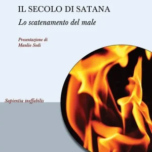Di Tendenza Il secolo di Satana. Lo scatenamento del male
