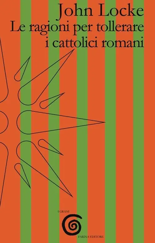 Le ragioni per tollerare i cattolici romani. Testo inglese a fronte Più Venduto