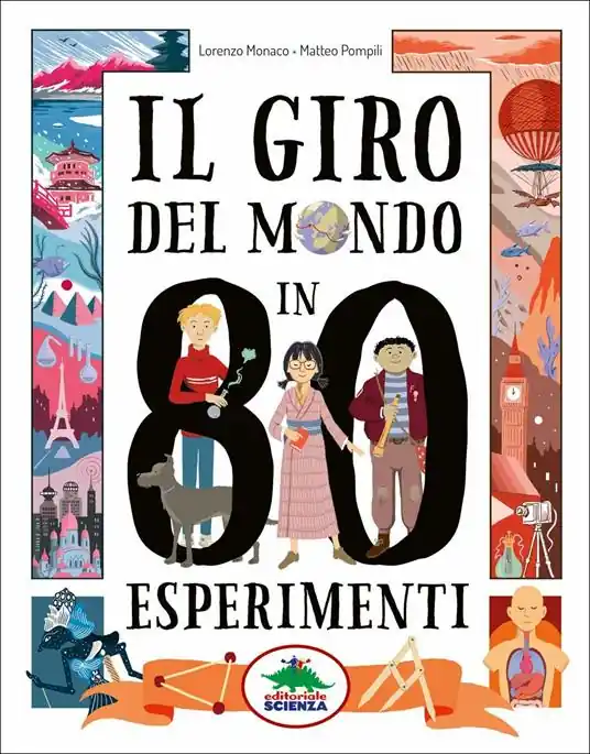 Promozione Il giro del mondo in 80 esperimenti
