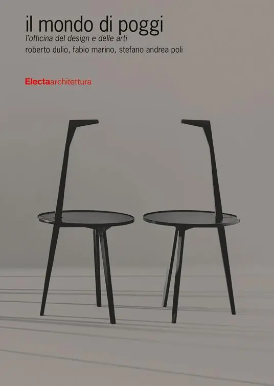 Compra Oggi Stesso Il mondo di Poggi. L‘officina del design e delle arti. Ediz. illustrata