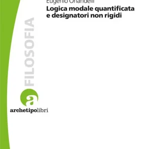 Logica modale quantificata e designatori non rigidi Pagamento Sicuro