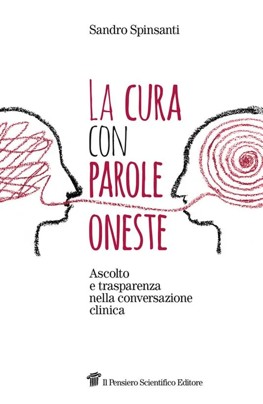 Compra Oggi Stesso La cura con parole oneste. Ascolto e trasparenza nella conversazione clinica