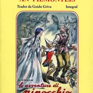 Offerta Limitata Pinòcchio an piemonteis