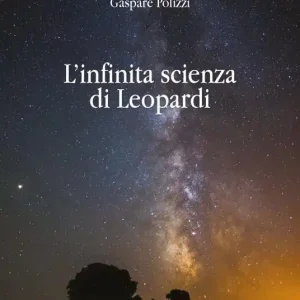 L‘infinita scienza di Leopardi Compra Online