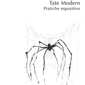 Novità Tate Modern. Pratiche espositive. Ediz. illustrata