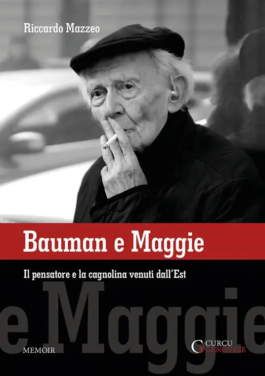Bauman e Maggie. Il pensatore e la cagnolina venuti dall‘Est Non Perdere