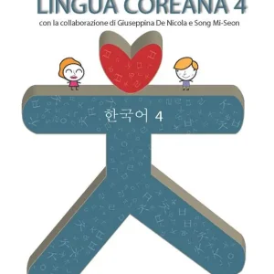 Lingua coreana. Vol. 4 Scelto Dai Clienti
