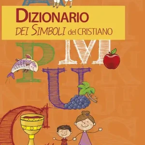 Dizionario dei simboli del cristiano Prezzo Conveniente