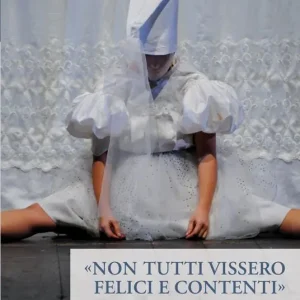 A Buon Prezzo «Non tutti vissero felici e contenti». Emma Dante tra fiaba e teatro