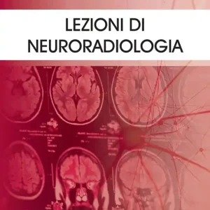 Lezioni di neuroradiologia Prezzo Di Fabbrica