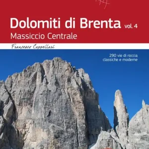 Dolomiti di Brenta. Vol. 4 Massiccio Centrale Sconto