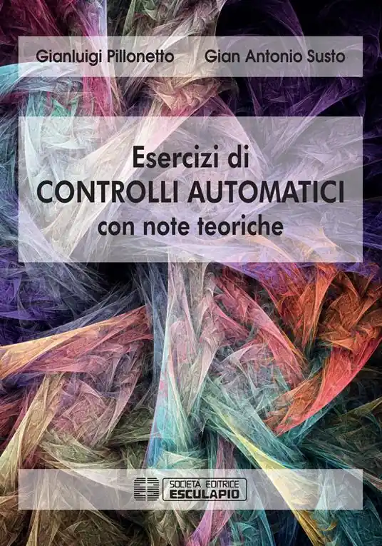 Esercizi di controlli automatici con note teoriche Prezzo Basso