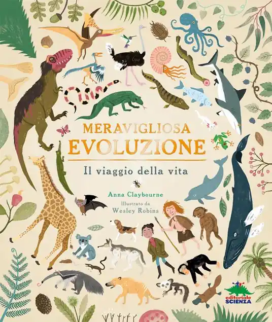 Meravigliosa evoluzione. Il viaggio della vita Super Prezzo