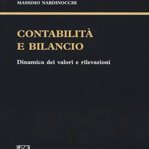 Contabilità e bilancio. Dinamica dei valori e rilevazioni Prezzo Ridotto
