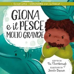 Esclusivo Giona e il pesce molto grande. Ediz. a colori