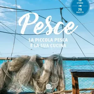 Pesce. La piccola pesca e la sua cucina Prezzo Di Fabbrica