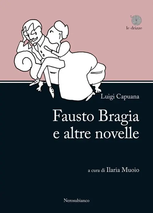 Occasione Fausto Bragia e altre novelle