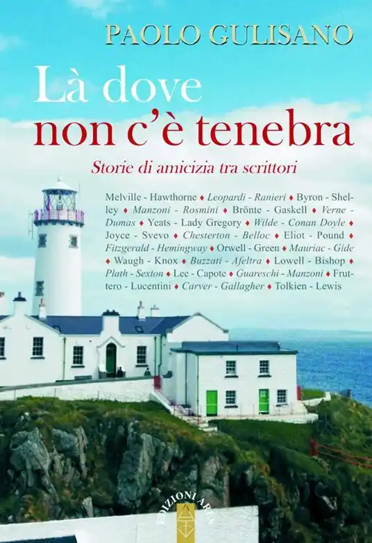 Compra Oggi Stesso Là dove non c‘è tenebra. Storie di amicizia tra scrittori