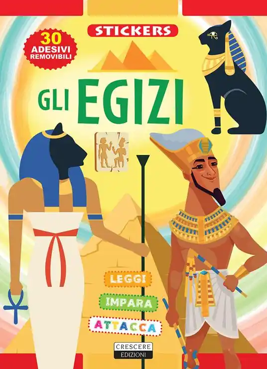 Gli Egizi. Con 30 adesivi removibili. Ediz. illustrata Novità