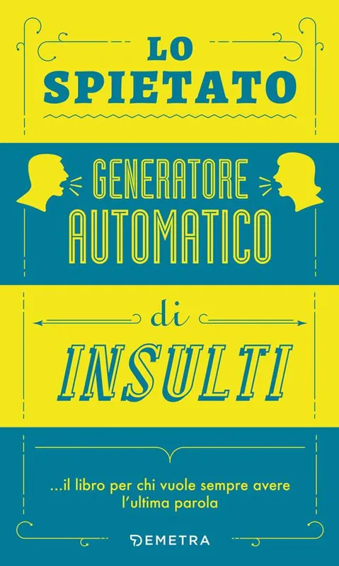 Economico Lo spietato generatore automatico di insulti