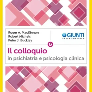 Sconto Il colloquio in psichiatria e psicologia clinica