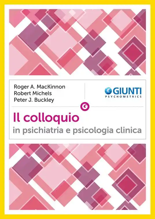 Sconto Il colloquio in psichiatria e psicologia clinica