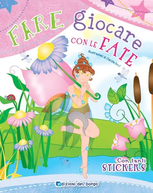 Miglior Prezzo Fare giocare con la fate. Con adesivi. Con gadget