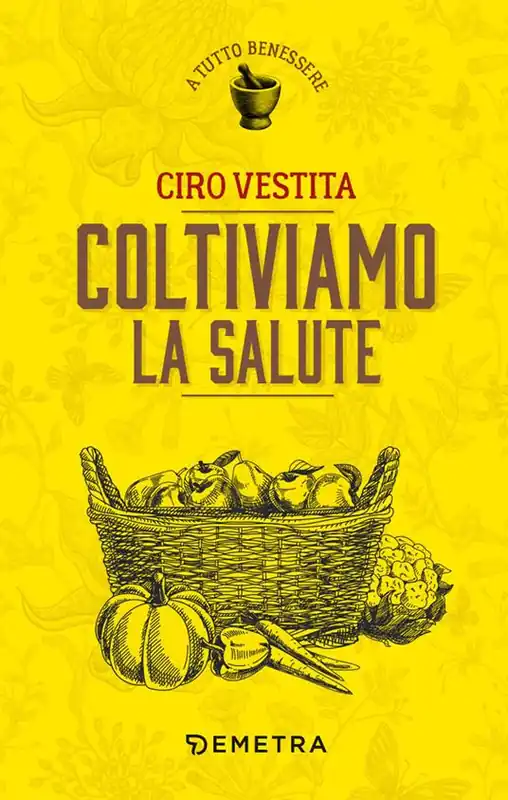 Non Perdere Coltiviamo la salute