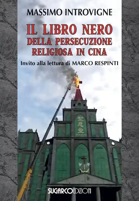 Il libro nero della persecuzione religiosa in Cina Ultimissimo Modello
