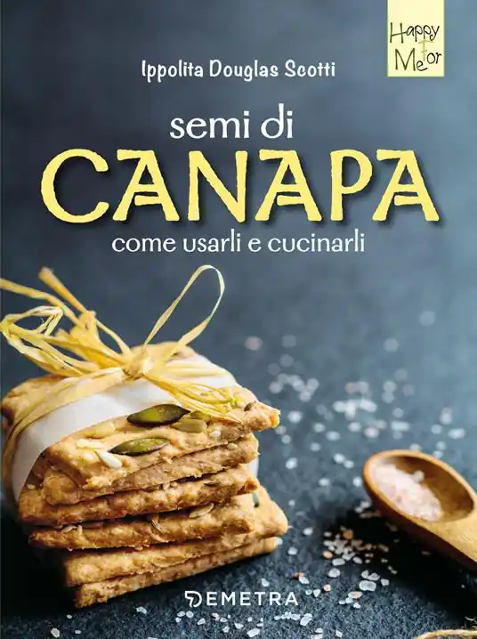 Sconto Semi di canapa. Come usarli e cucinarli