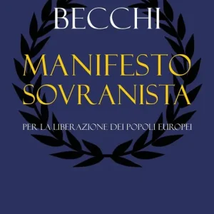 Spedizione Espresso Manifesto sovranista. Per la liberazione dei popoli europei