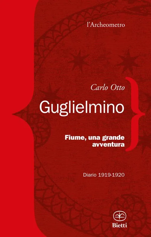 Fiume, una grande avventura. Diario 1919-1920 Occasione