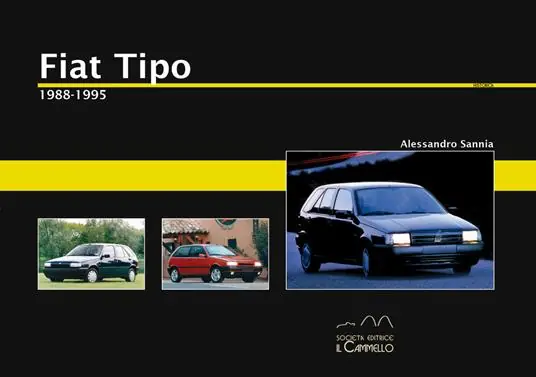 Occasione Imperdibile Fiat Tipo. 1988-1995. Ediz. illustrata