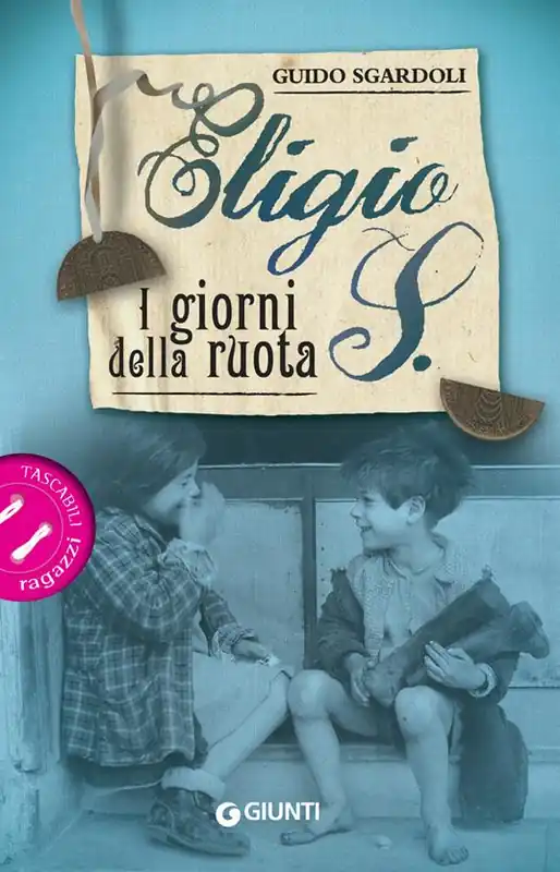 Spedito Oggi Eligio S. I giorni della ruota