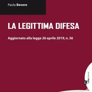 Soddisfatti O Rimborsati La legittima difesa. Aggiornamento alla legge 26 aprile 2019, n. 36