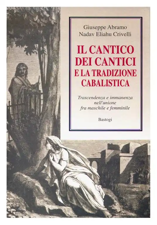 Il Cantico dei cantici e la tradizione cabalistica Popolare