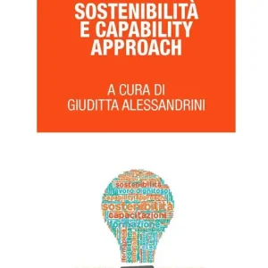 Sostenibilità e Capability Approach Acquista Ora