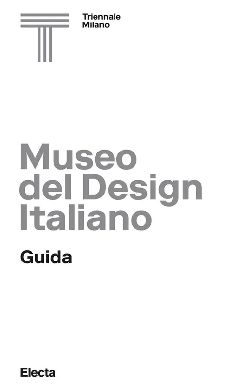 Museo del design italiano. Guida. Ediz. illustrata Non Perdere