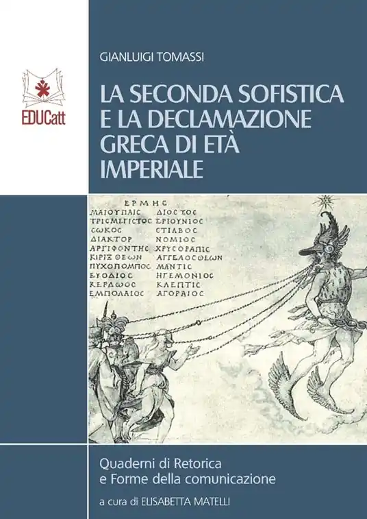 La seconda sofistica e la declamazione greca di età imperiale Occasione Imperdibile