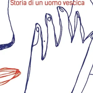 Storia di un uomo vescica Subito Disponibile