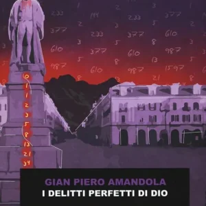 Offerta I delitti perfetti di Dio