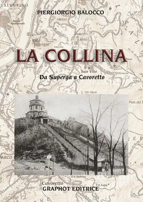 Di Tendenza La collina. Da Superga a Cavoretto