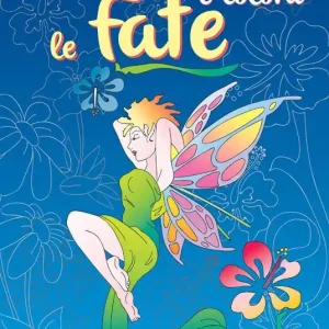 Unisci i puntini e colora le fate. Ediz. illustrata Prezzo Conveniente