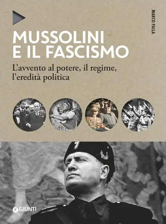 Mussolini e il fascismo. L‘avvento al potere, il regime, l‘eredità politica. Nuova ediz. Offerta Speciale