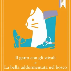 Occasione Il gatto con gli stivali-La bella addormentata nel bosco