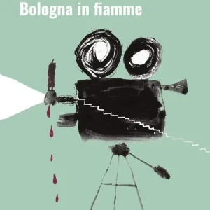 Prezzo Scontato Bologna in fiamme