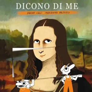 Dicono di me. La Gioconda Offerta Speciale