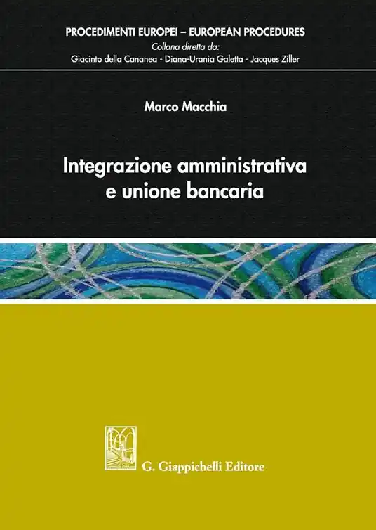 Integrazione amministrativa e unione bancaria Prezzo Conveniente