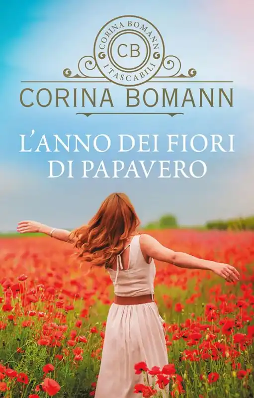 L‘anno dei fiori di papavero Offerta Limitata