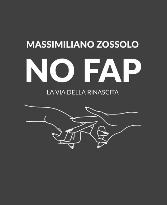 Offerta No Fap. La via della rinascita. Ediz. illustrata